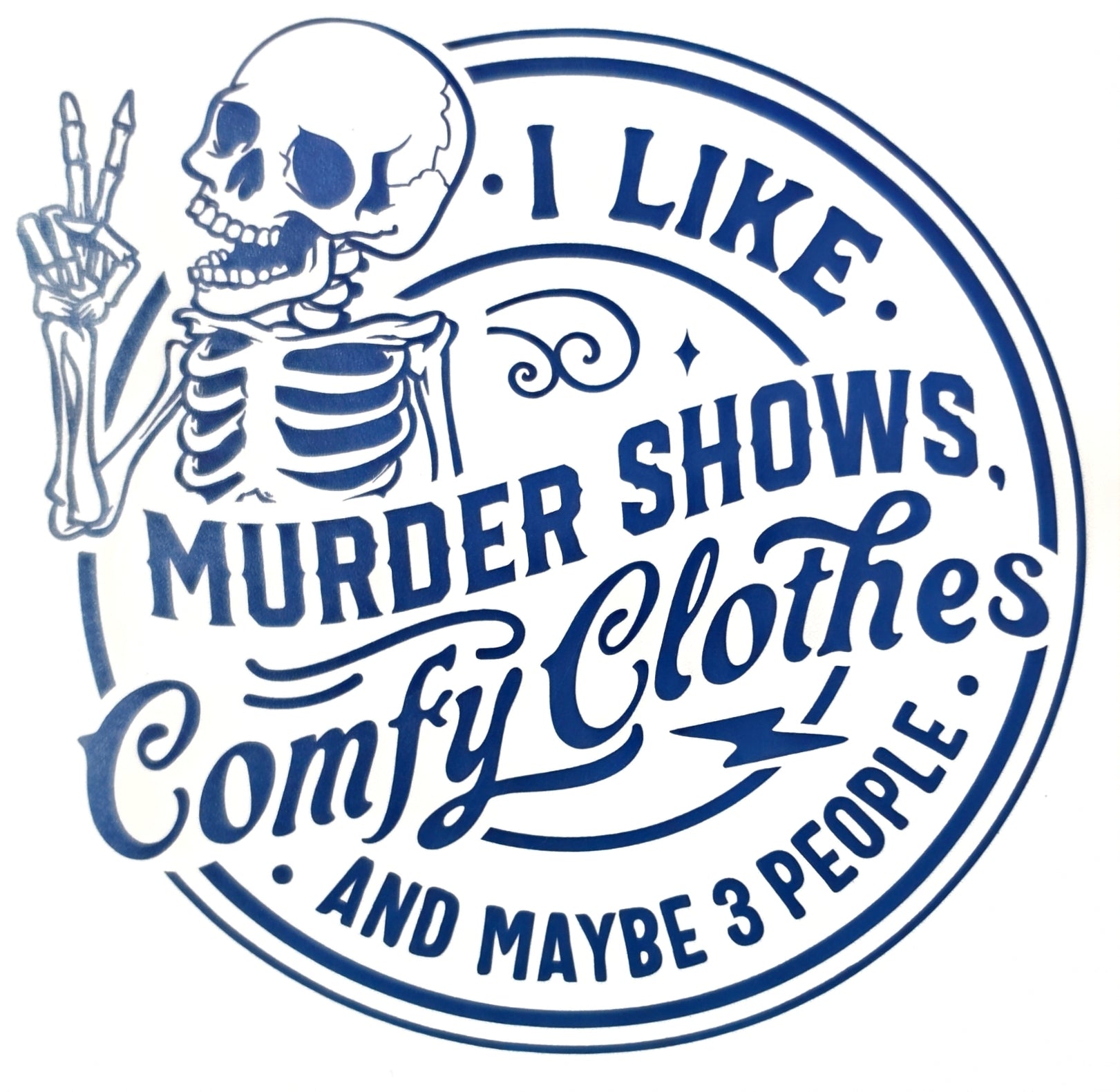 I Like Murder Shows Skeleton Vinyl Die Cut Decal